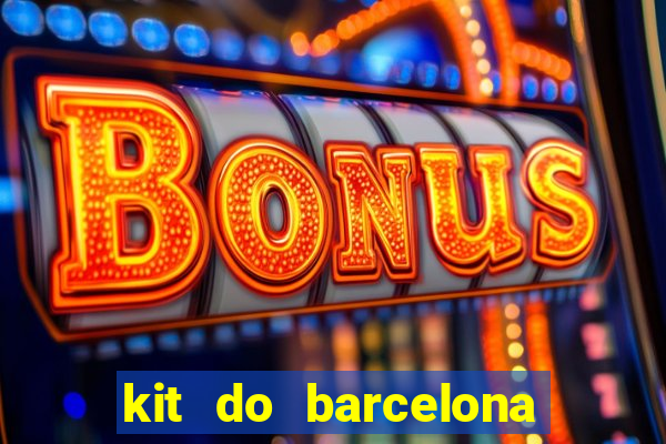 kit do barcelona dls 2017